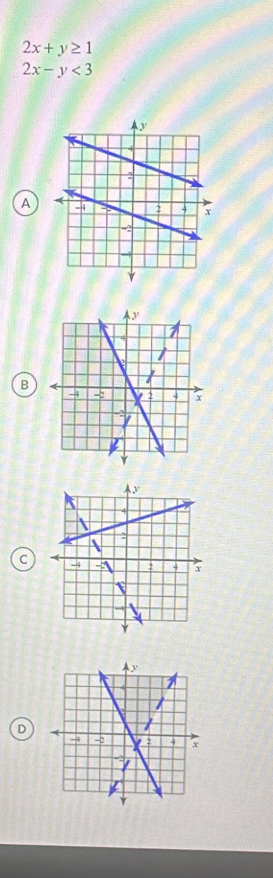 2x+y≥ 1
2x-y<3</tex>
A
B
C
D