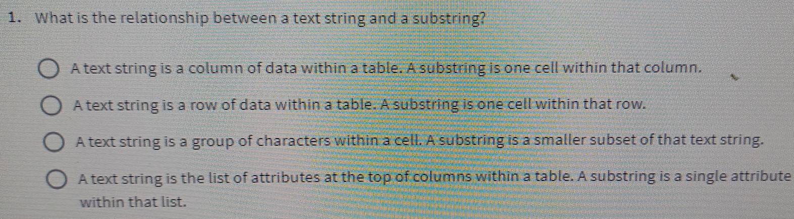 Solved: What is the relationship between a text string and a substring ...