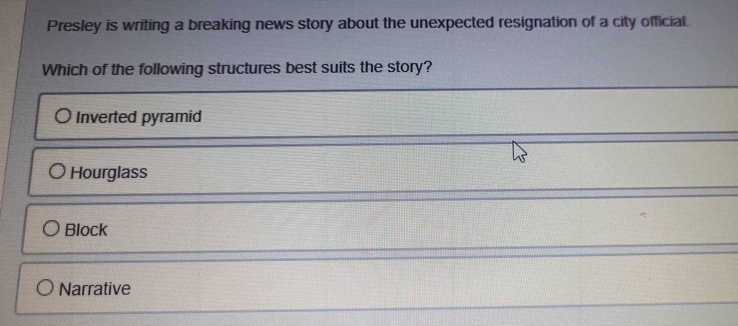 Solved: Presley is writing a breaking news story about the unexpected ...