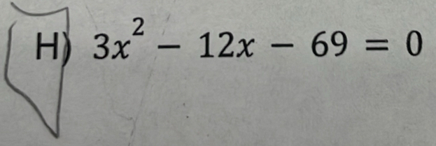 3x^2-12x-69=0