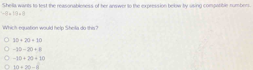 Solved: Sheila wants to test the reasonableness of her answer to the ...