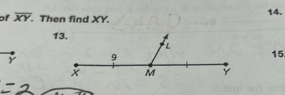 of overline XY. . Then find XY. 
1 
15.