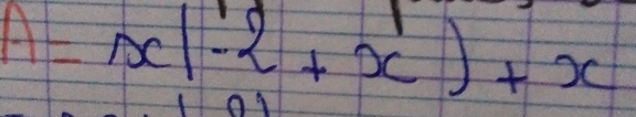 A=x(-2+x)+x