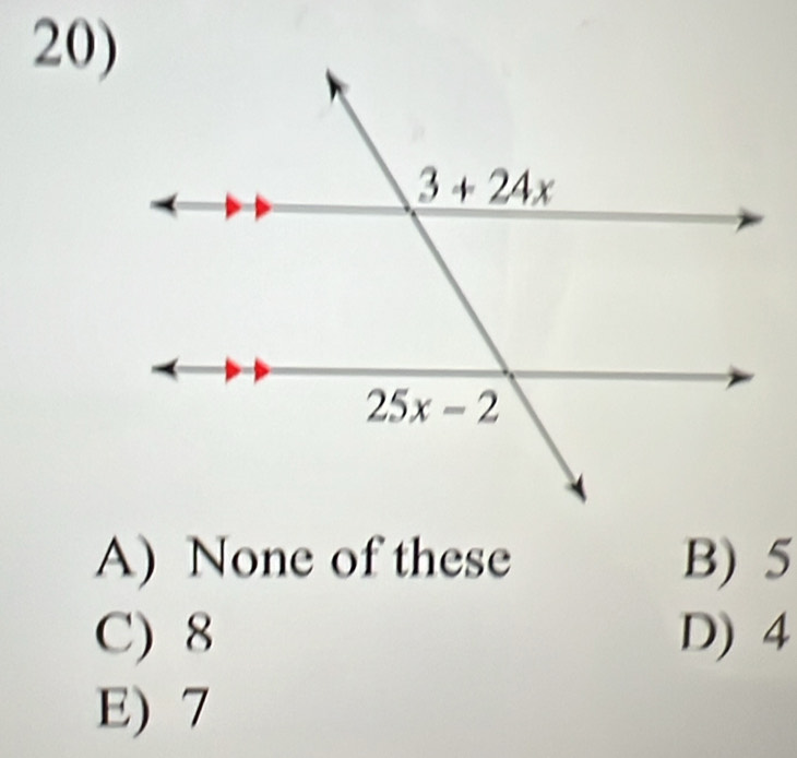 A) None of these B) 5
C) 8 D) 4
E) 7