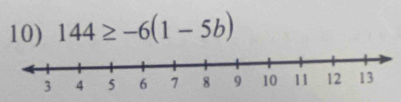 144≥ -6(1-5b)