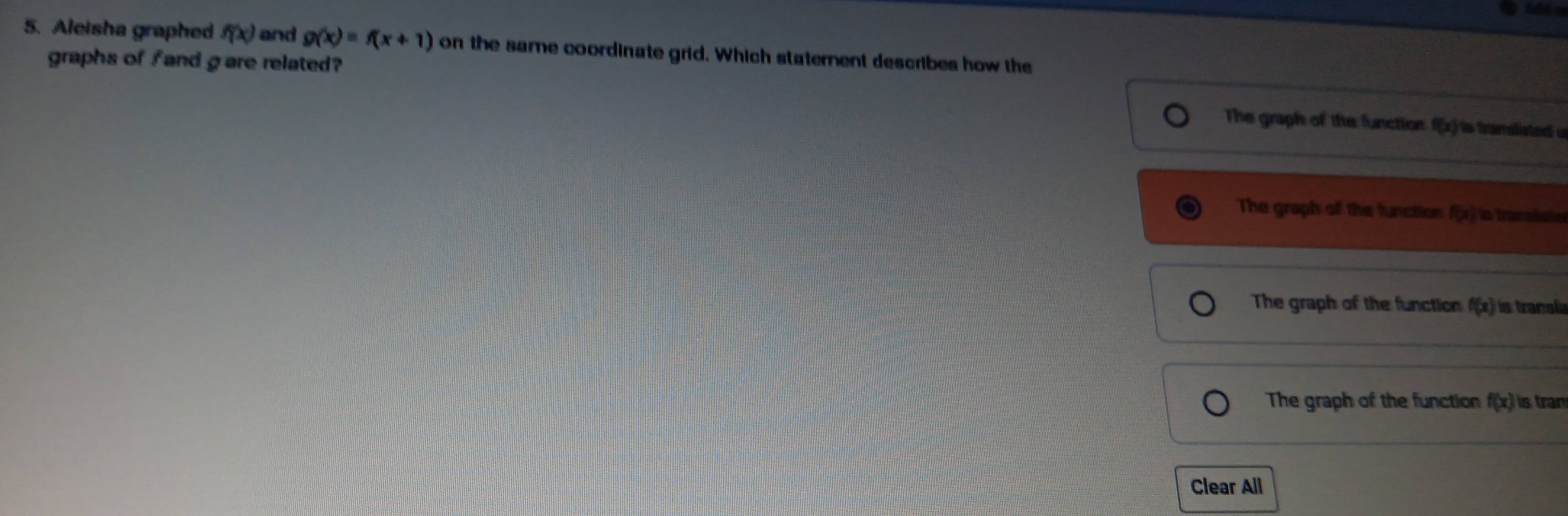 Solved: Aleisha graphed f(x) and g(x)=f(x+1) on the same coordinate ...