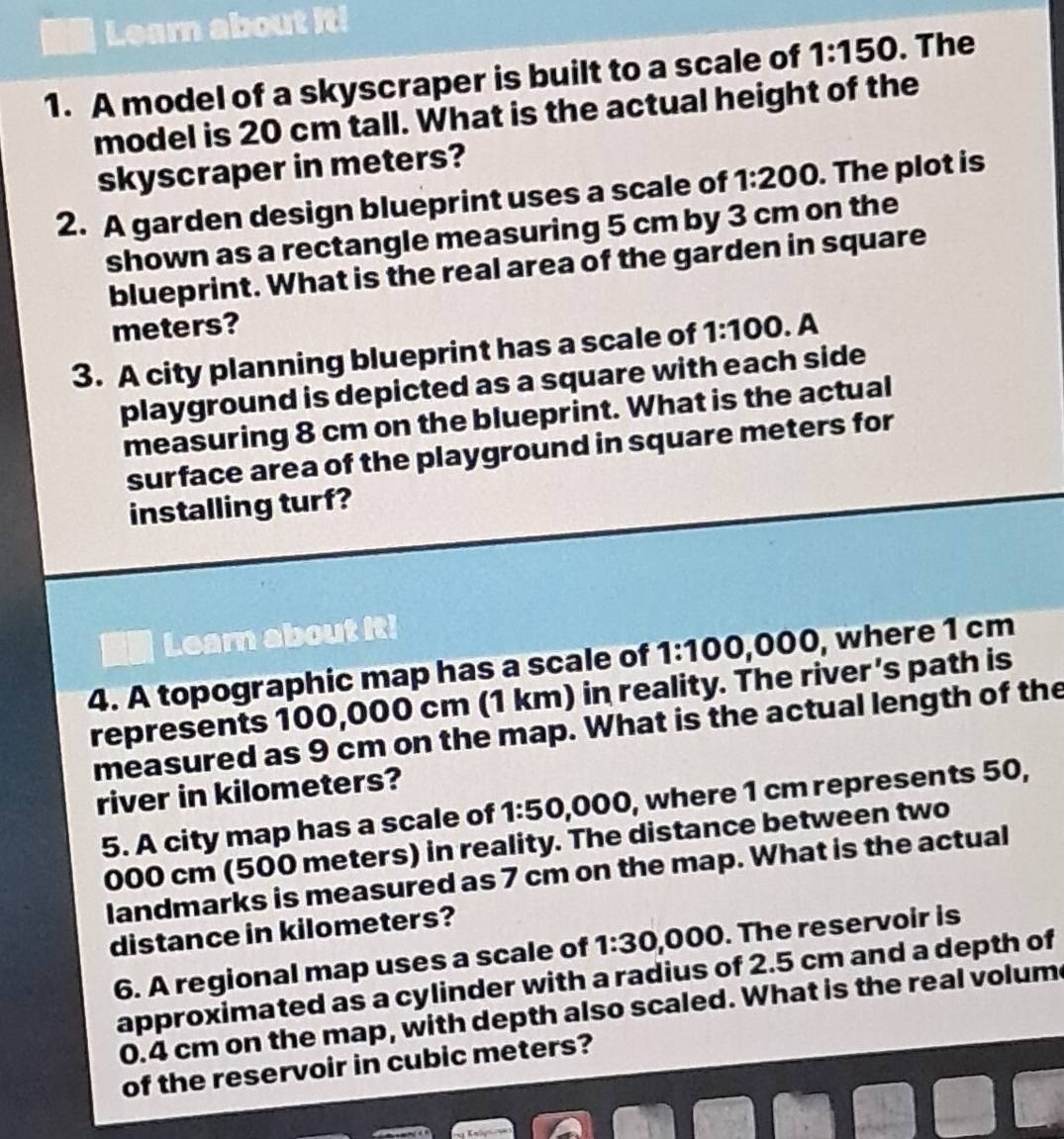 Solved: Learn about it! 1. A model of a skyscraper is built to a scale ...