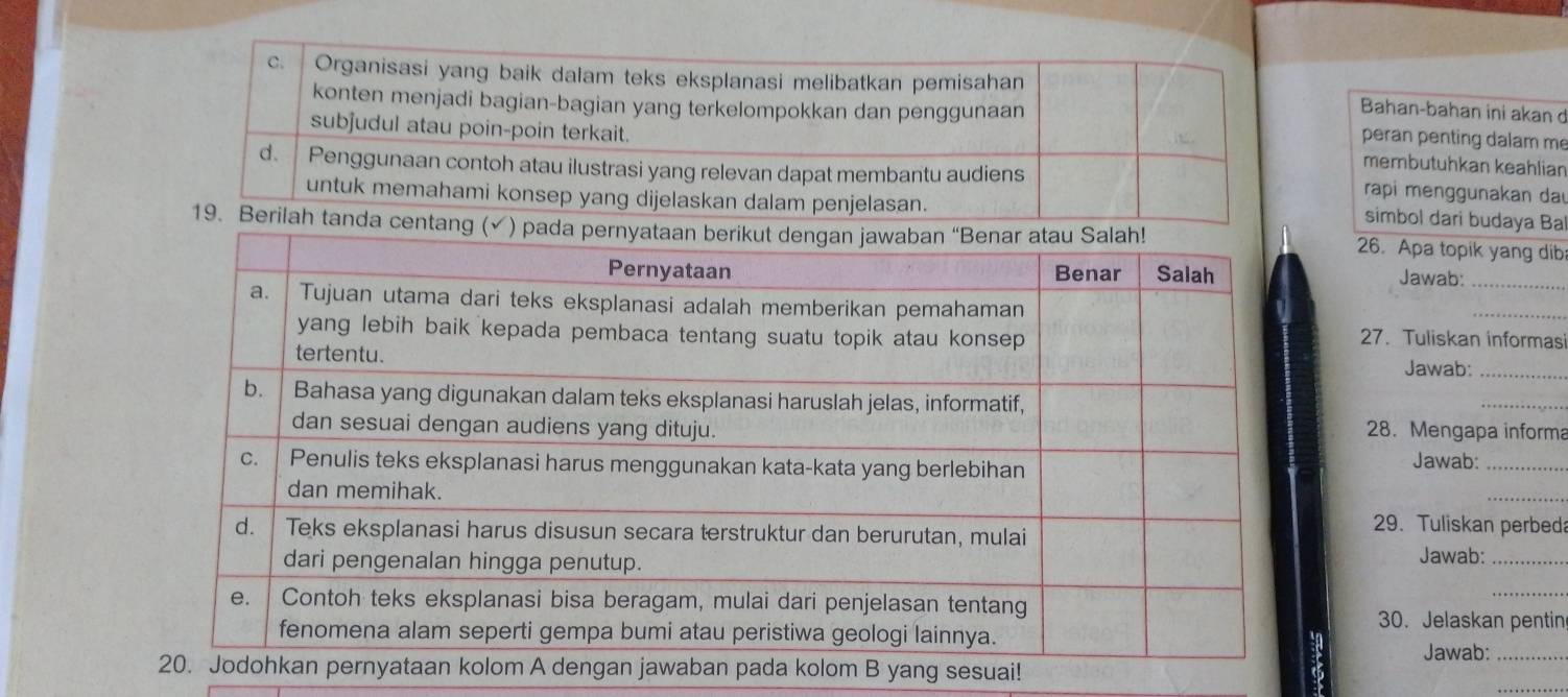 Bahan-bahan ini akan d 
peran penting dalam me 
membutuhkan keahlian 
rapi menggunakan dau 
simbol dari budaya Ba 
26. Apa topik yang dib 
Jawab:_ 
27. Tuliskan informas 
Jawab:_ 
_ 
28. Mengapa informa 
Jawab:_ 
29. Tuliskan perbeda 
Jawab:_ 
_ 
30. Jelaskan pentin 
Jawab:_ 
!