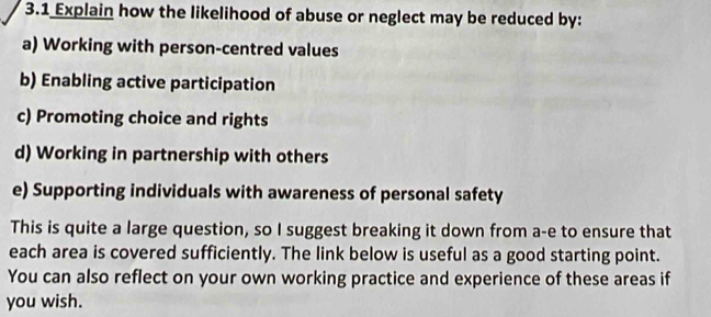 Solved: 3.1 Explain how the likelihood of abuse or neglect may be ...