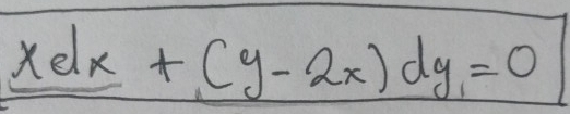 xdx+(y-2x)dy=0