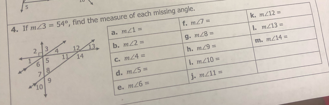 10
5
4. If m∠ 3=54° , find t