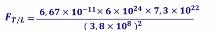 F_T/L=frac 6,67* 10^(-11)* 6* 10^(24)* 7,3* 10^(22)(3.8* 10^8)^2