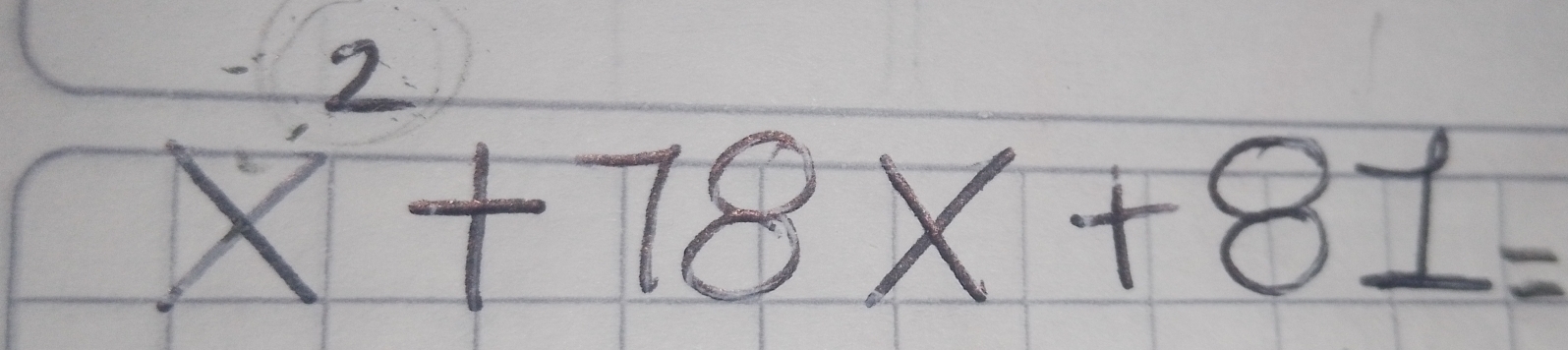 x^2+78x+81=