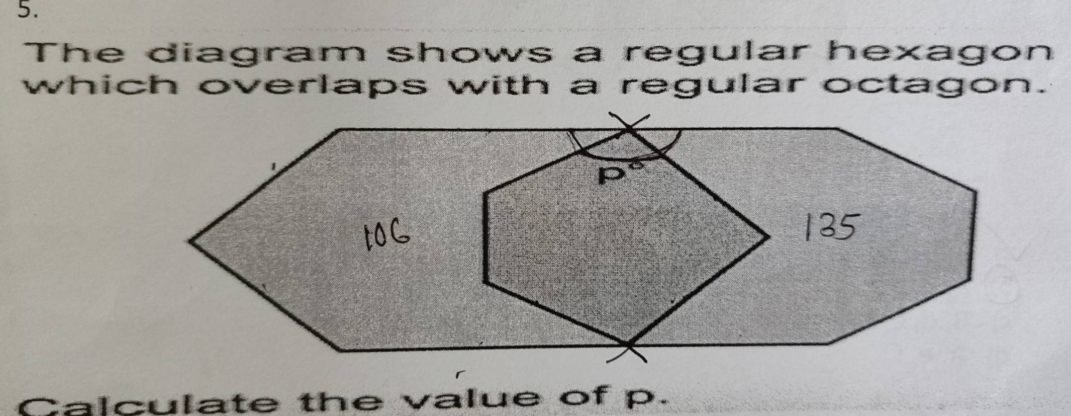 Solved: The diagram shows a regular hexagon which overlaps with a ...
