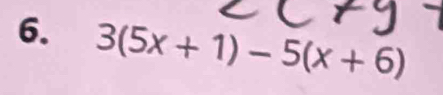 3(5x+1)-5(x+6)