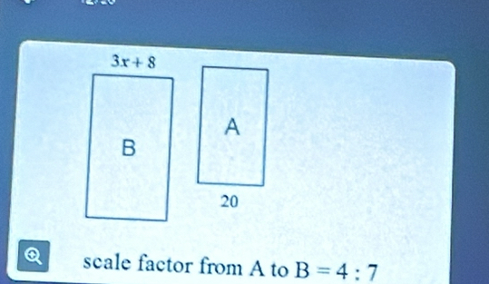 scale factor from A to B=4:7