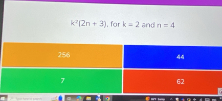 k^2(2n+3) , for k=2 and n=4
,O lype here to search