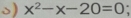 x^2-x-20=0