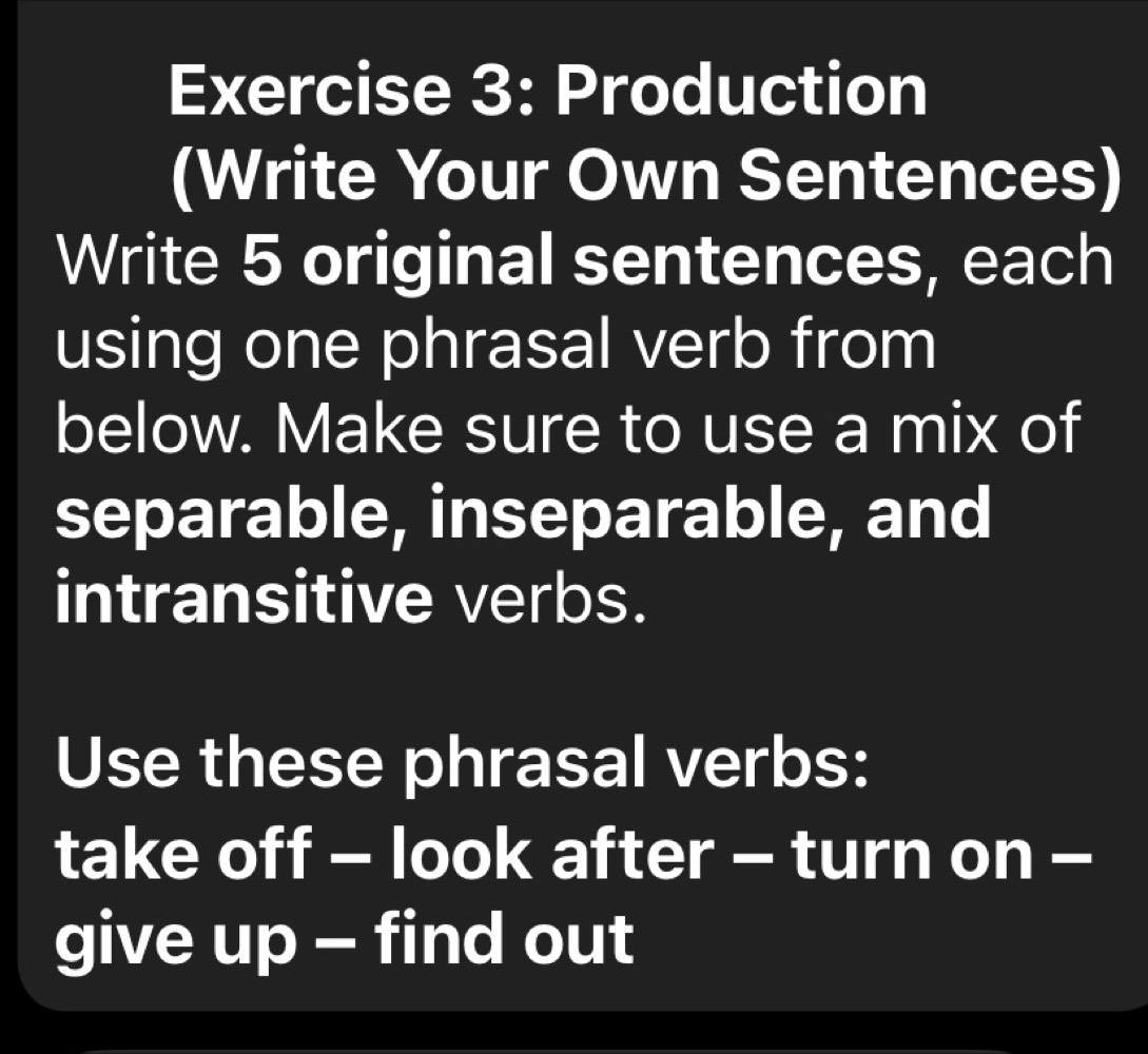 Resuelto:Production (Write Your Own Sentences) Write 5 original ...