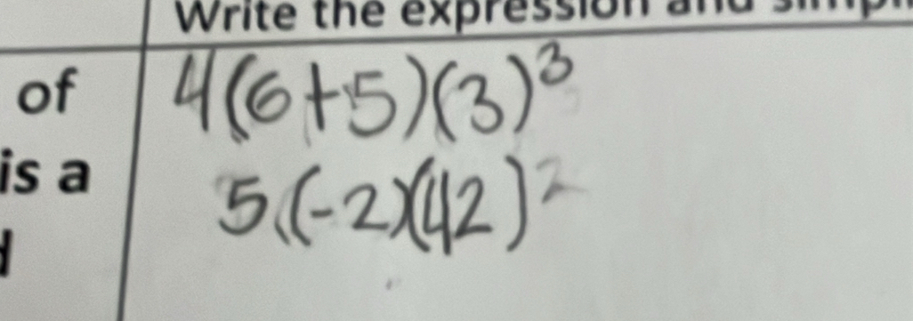 Write the expression and 
of 
is a