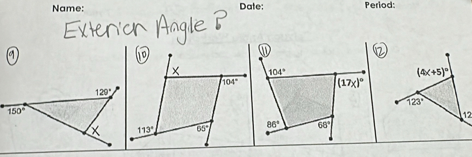 Name: Date: Period:
(4x+5)^circ 
123°
12