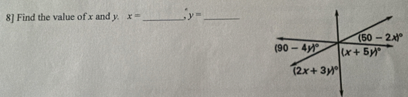 8] Find the value of x and y. x= _ y= _