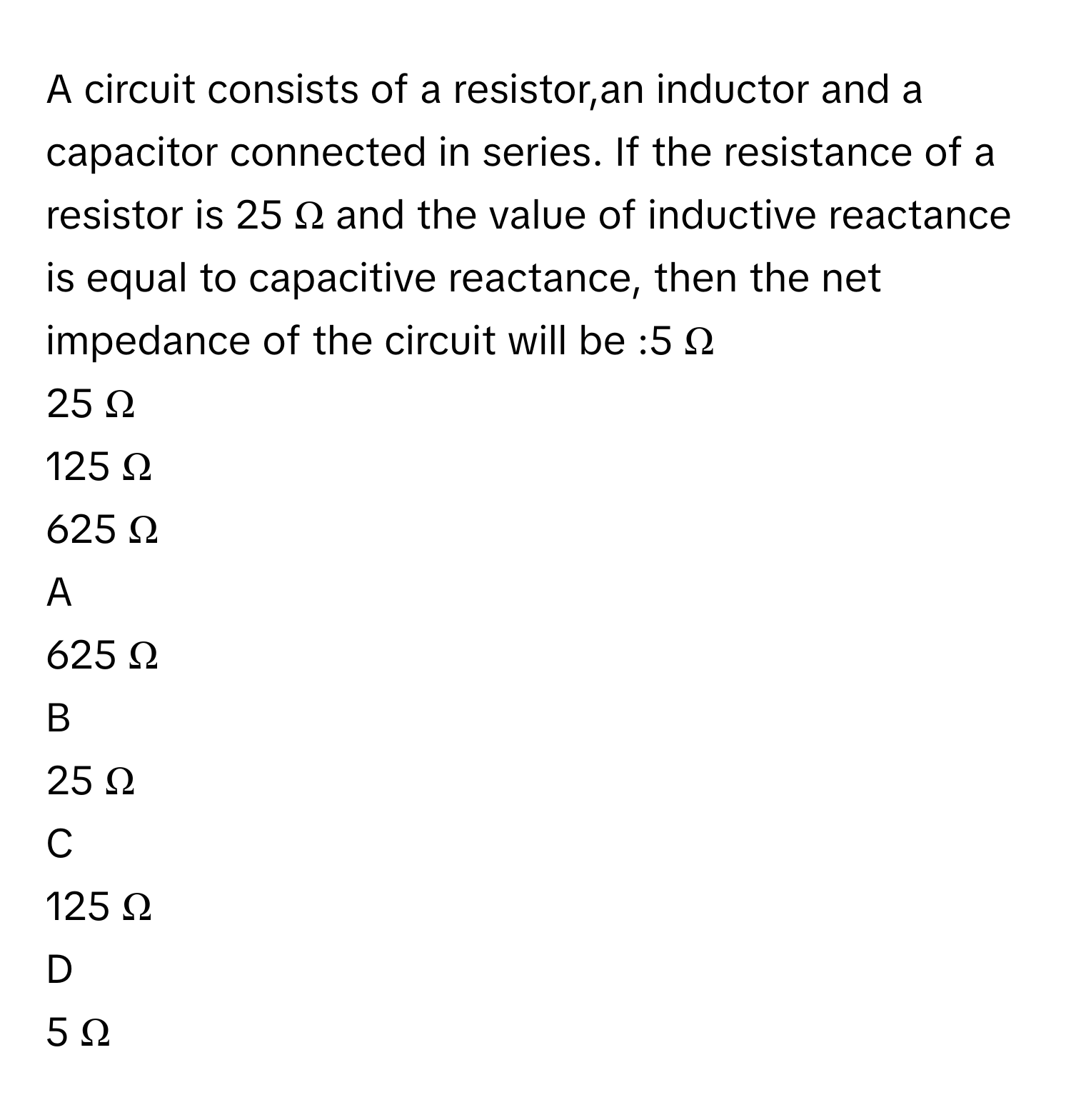 Solved: A circuit consists of a resistor,an inductor and a capacitor ...