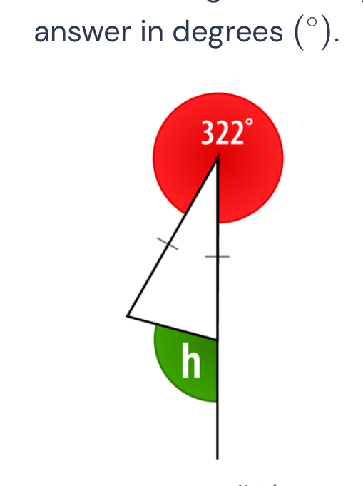 answer in degrees (^circ ).