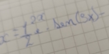 x= 1/2 e^(2x)· tan (3x)-