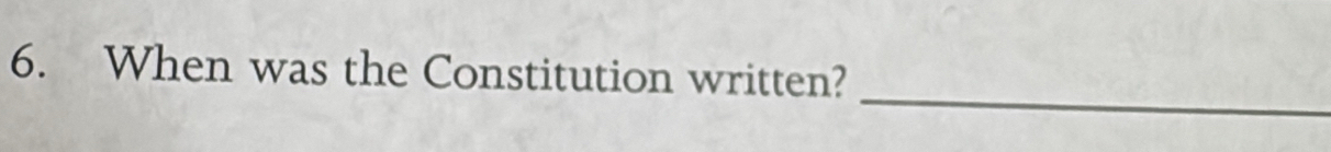 When was the Constitution written? 
_