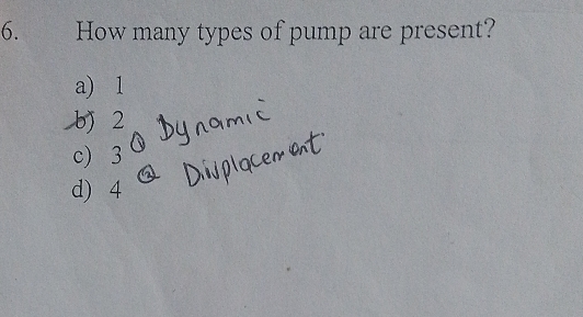 How many types of pump are present?
a) 1
b 2
c 3
d) 4