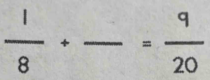  1/8 +frac = 9/20 