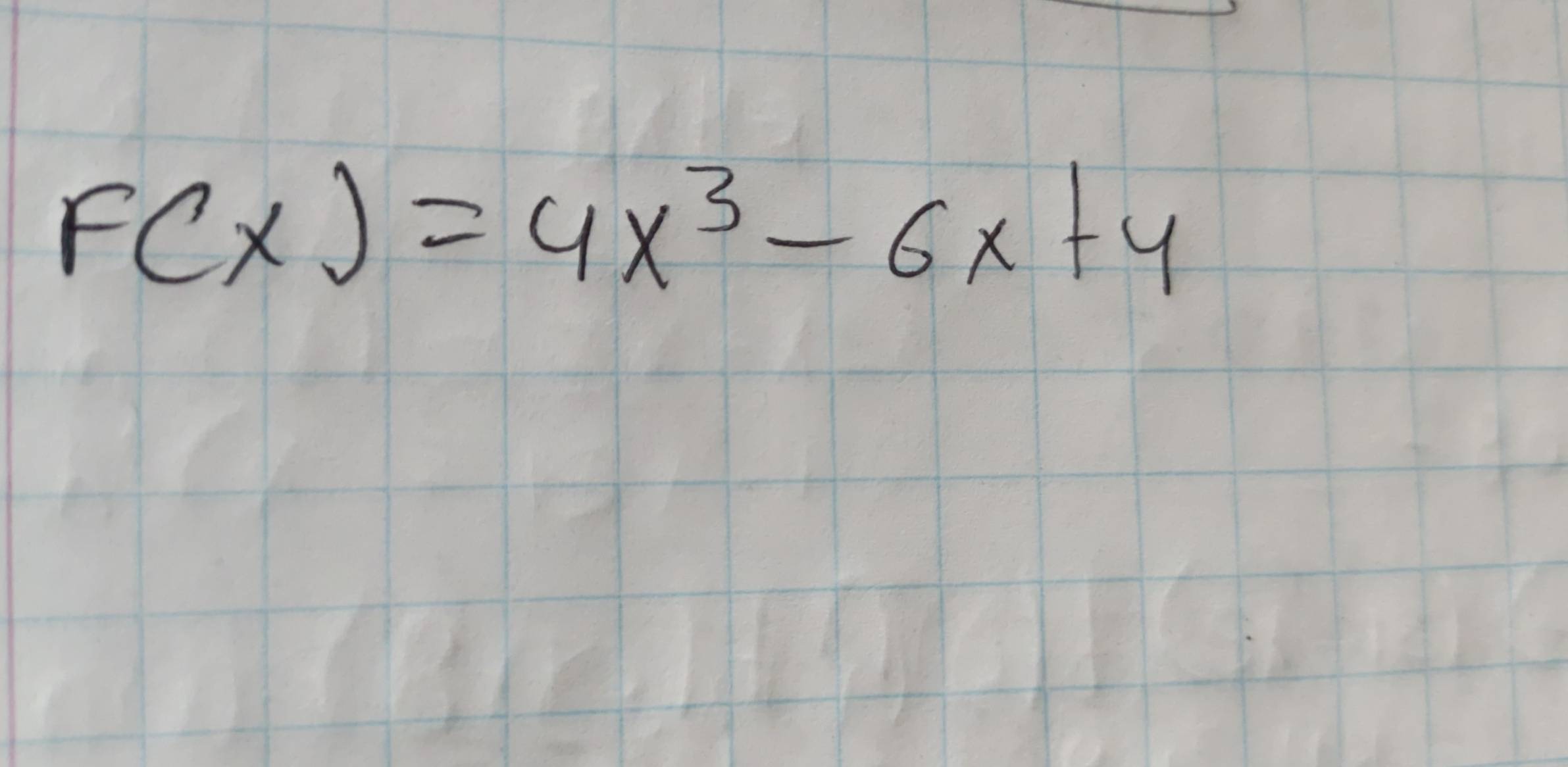 F(x)=4x^3-6x+4