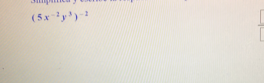(5x^(-2)y^3)^-2
