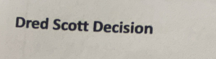 Dred Scott Decision