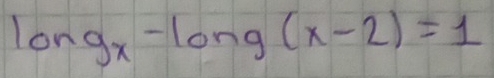 long_x-long(x-2)=1