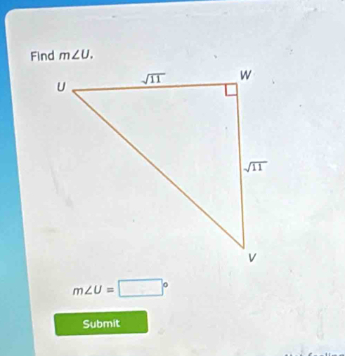 Find m∠ U.
m∠ U=□°
Submit