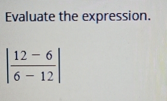 Evaluate the expression.