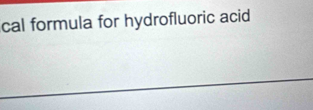 cal formula for hydrofluoric acid