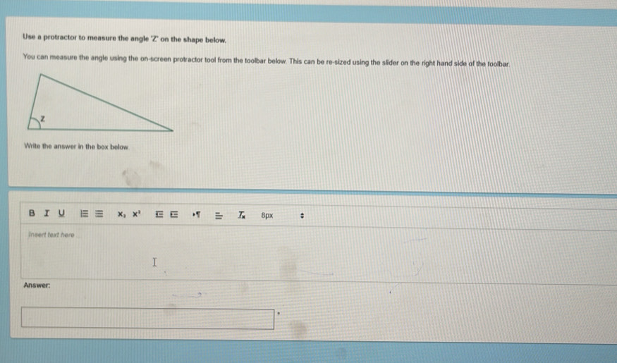 Solved: Use a protractor to measure the angle Z ' on the shape below ...