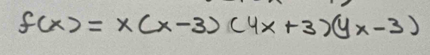 f(x)=x(x-3)(4x+3)(yx-3)