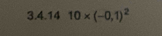 10* (-0,1)^2