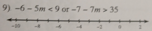 -6-5m<9</tex> or -7-7m>35