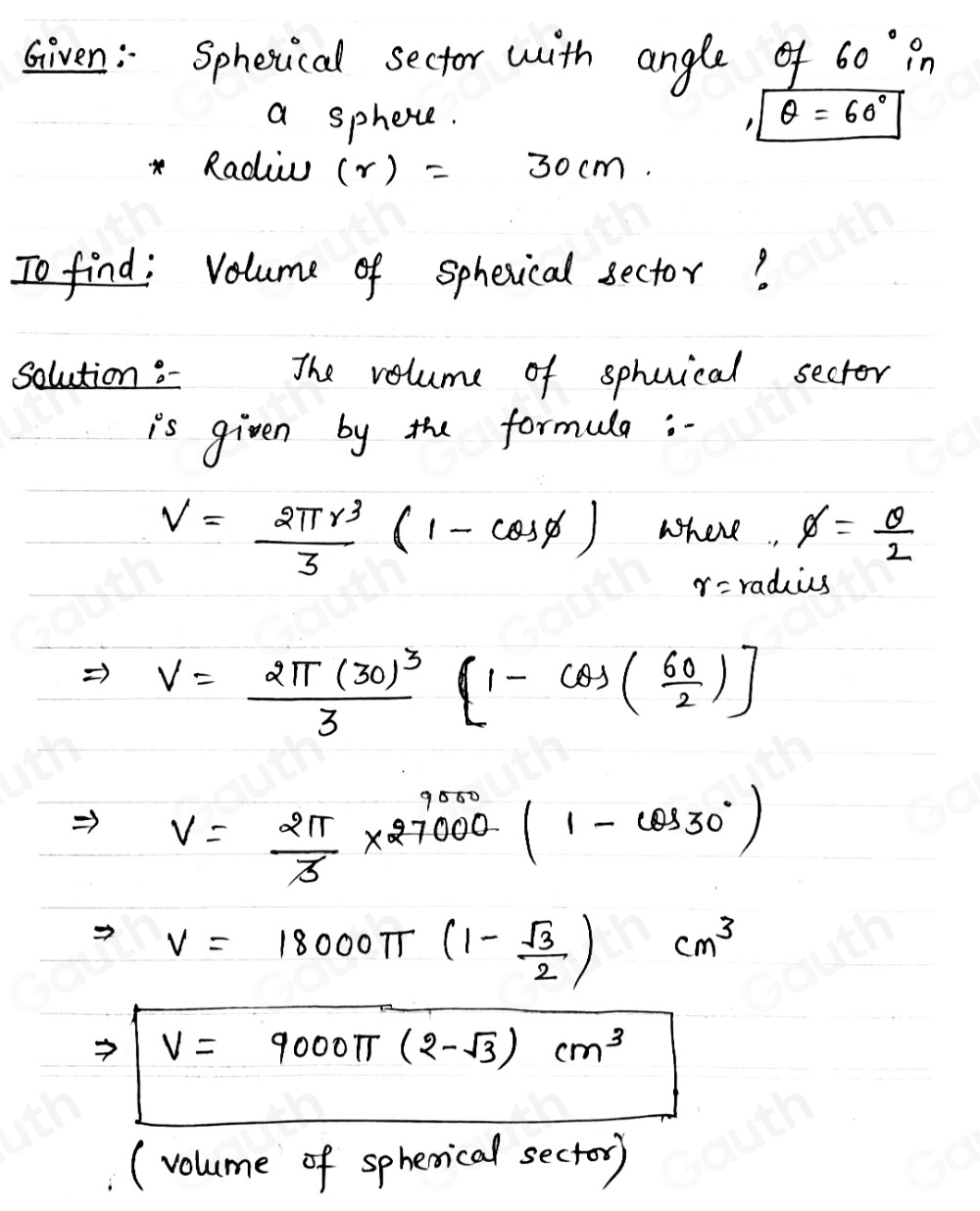 Solved: What is the volume of a spherical sector with angle of ...
