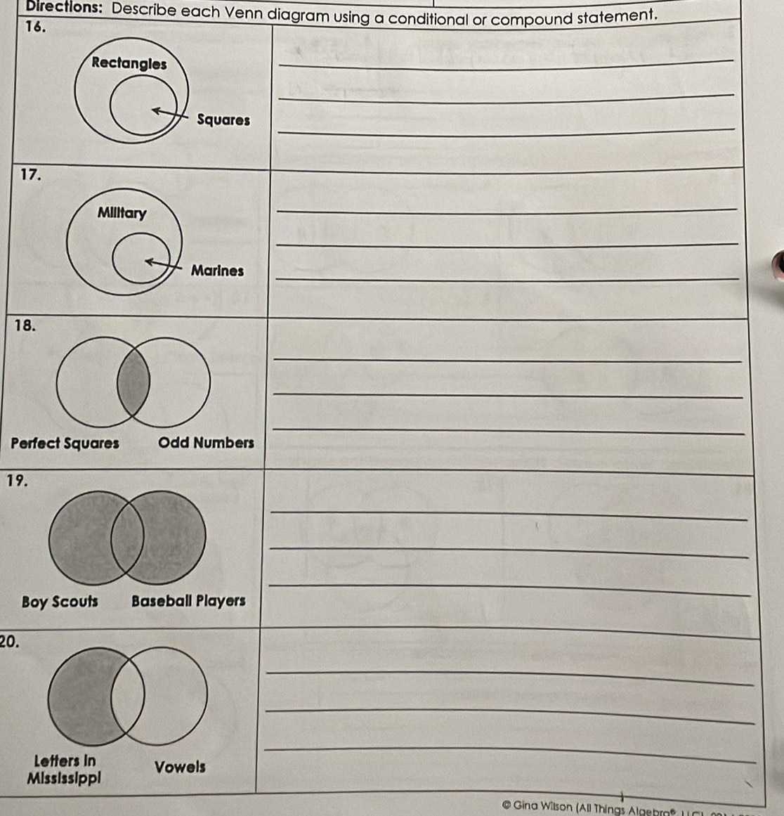 Directions: Describe each Venn diagram using a conditional or compound statement. 
16. 
17 
18. 
20. 
_ 
@ Gina Wilson (All Things Algebr