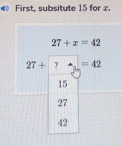 First, subsitute 15 for x.
27+ A_1m=42