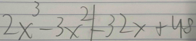 2x^3-3x^2+32x+48