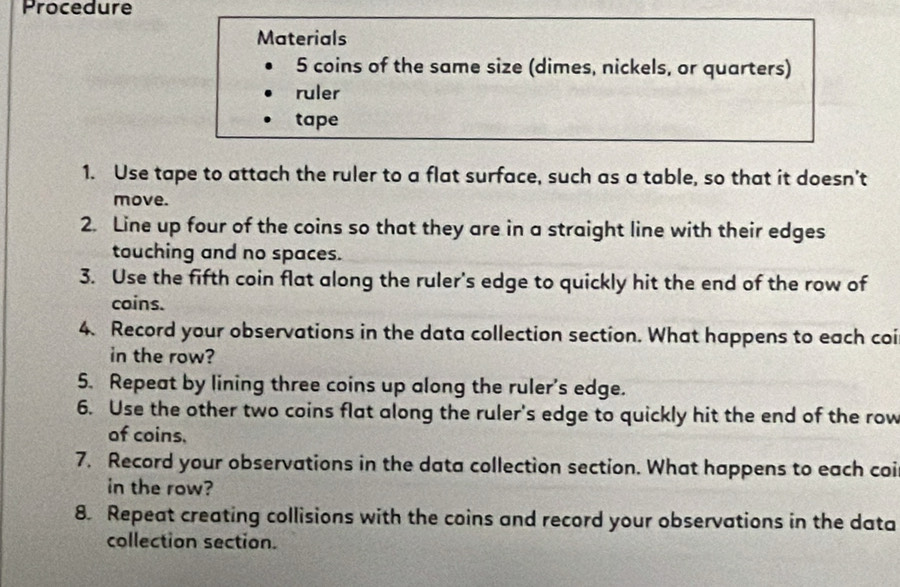 Solved: Procedure Materials 5 coins of the same size (dimes, nickels ...