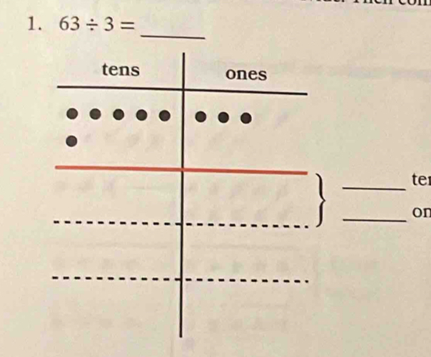 63/ 3=
_ 
_ 
te 
_ 
on