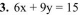 6x+9y=15